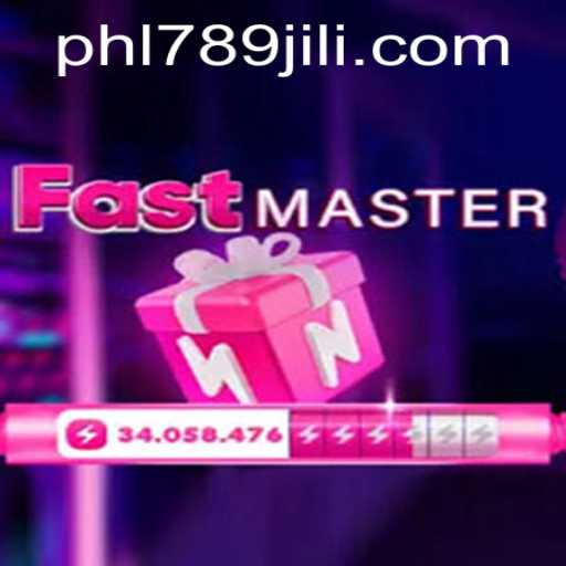Discover the Thrills of FastMaster and Unravel the Mystery of PHL789